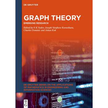 Graph Theory - (De Gruyter the Applications of Mathematics in Engineering and Information) (Hardcover)