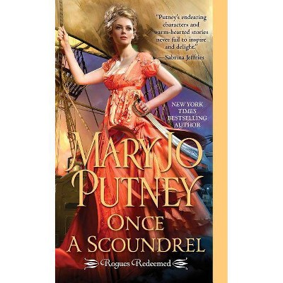 Once a Scoundrel -  Reissue (Rogues Redeemed) by Mary Jo Putney (Paperback)