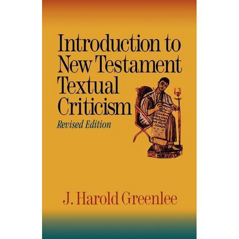 Introduction To New Testament Textual Criticism By J Harold Greenlee Paperback - 