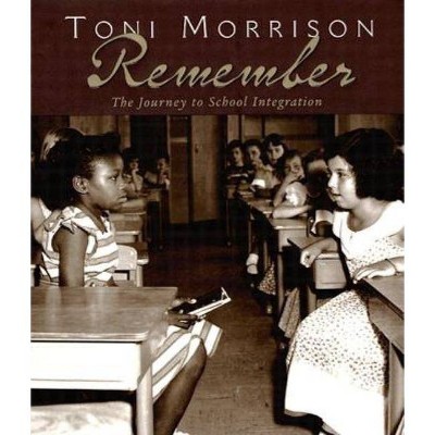 Remember - by  Toni Morrison (Hardcover)
