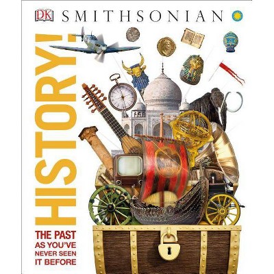 History! - (Knowledge Encyclopedias) by  DK (Hardcover)