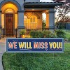 Beistle Plastic Jumbo We Will MissYou! Yard Sign, 11.75" x 3' 11", (1/Pkg) Multicolored - 2 of 4