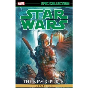 Star Wars Legends Epic Collection: The New Republic Vol. 7 - by  John Wagner & Marvel Various (Paperback) - 1 of 1