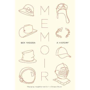 Memoir - by  Ben Yagoda (Paperback)