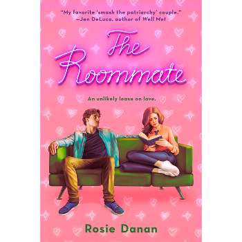 The Roommate - by Rosie Danan (Paperback)