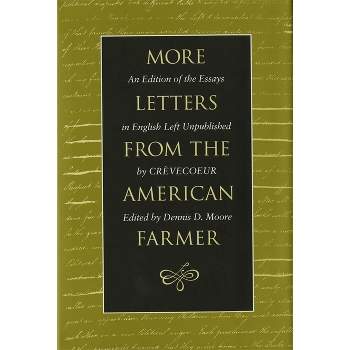 More Letters from the American Farmer - by  J Hector St John de Crèvecoeur (Paperback)