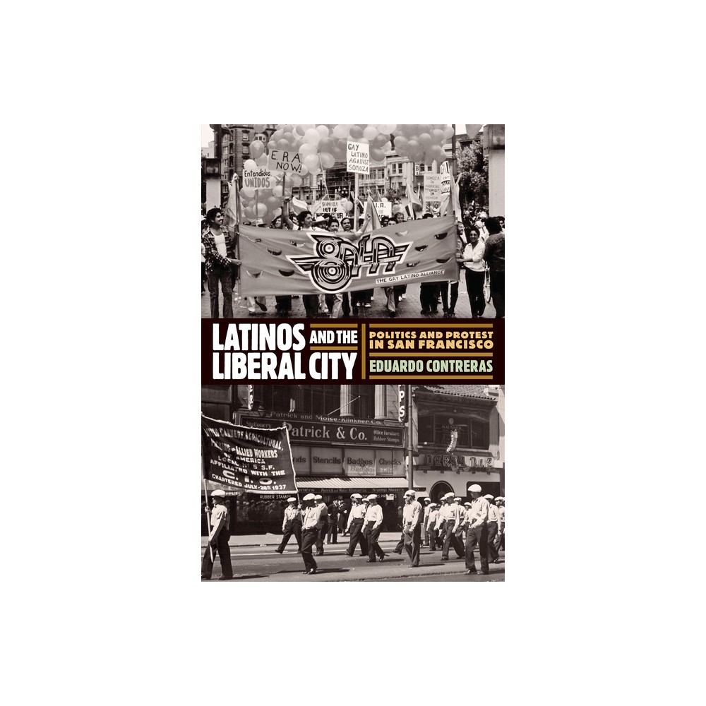 Latinos and the Liberal City