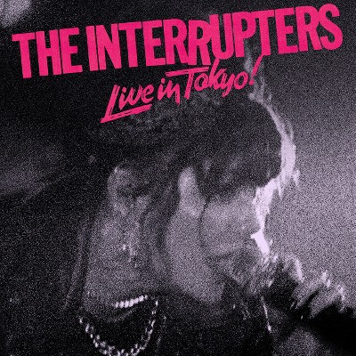 Interrupters - Live In Tokyo (LP)