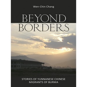 Beyond Borders - by  Wen-Chin Chang (Paperback) - 1 of 1