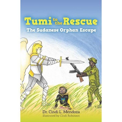 Tumi to the Rescue - by  Mendoza (Paperback)