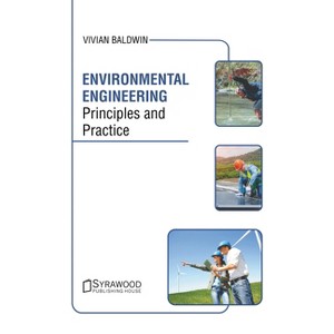 Environmental Engineering: Principles and Practice - by  Vivian Baldwin (Hardcover) - 1 of 1