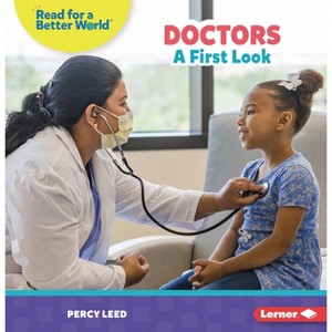 Doctors - (Read about Community Helpers (Read for a Better World (Tm))) by  Percy Leed (Paperback) - 1 of 1