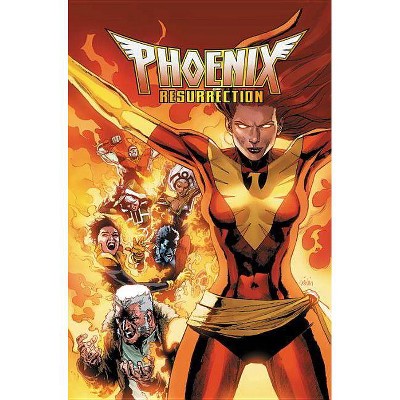 Phoenix Resurrection: The Return of Jean Grey - (Paperback)