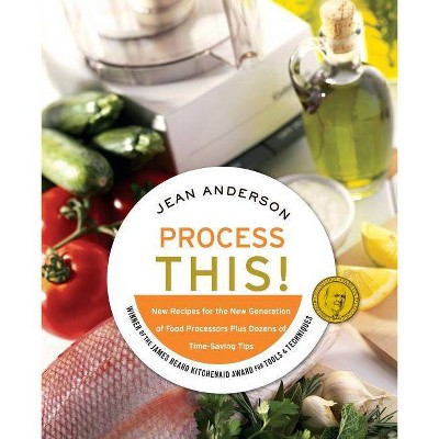 Process This - by  Jean Anderson (Paperback)