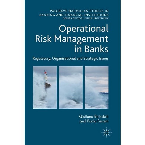 Operational Risk Management In Banks - (palgrave Macmillan Studies
