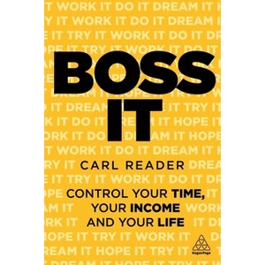 Boss It - by  Carl Reader (Paperback) - 1 of 1