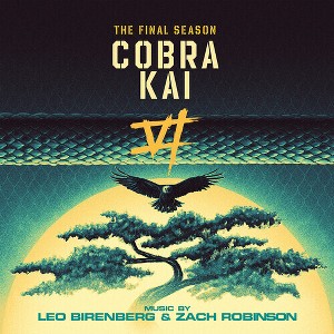 Lee Birenberg & Zach Robinson - Cobra Kai (The Final Season) (Original Soundtrack) (CD) - 1 of 1