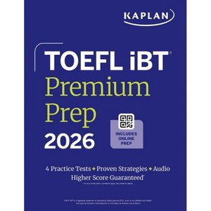 TOEFL IBT Premium Plus 2026 - (Kaplan Test Prep) by  Kaplan Test Prep (Paperback) - 1 of 1