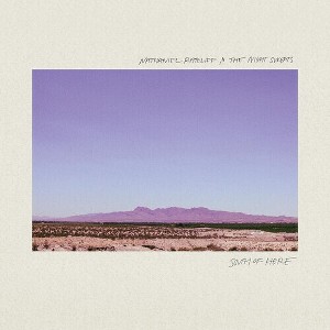 Nathaniel Rateliff & the Night Sweats - South Of Here - 1 of 1