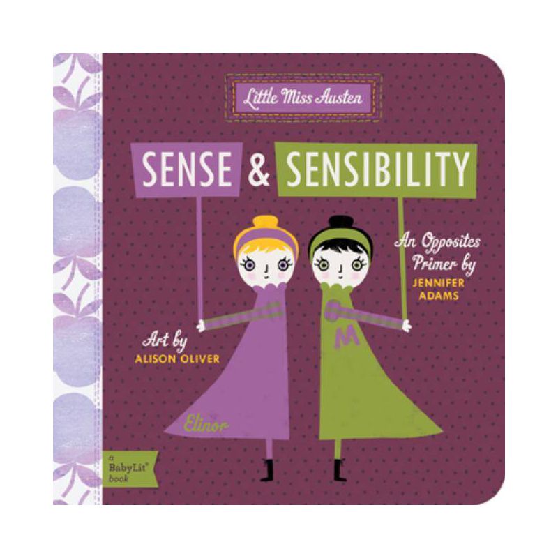 Sense and Sensibility - (Babylit) by  Jennifer Adams (Board Book), 1 of 2