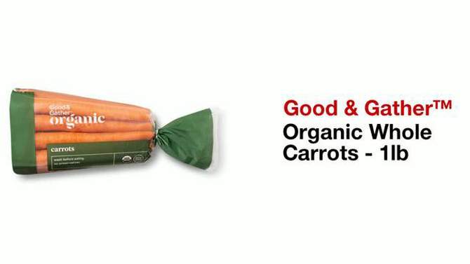 Organic Carrots - 1lb - Good &#38; Gather&#8482;, 2 of 5, play video