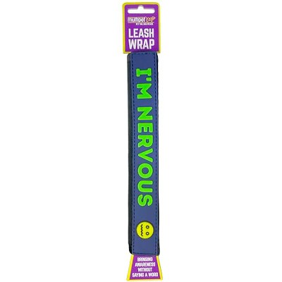 Multipet Leash Wrap I'm Nervous