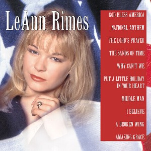 LeAnn Rimes - God Bless America (CD) - 1 of 1