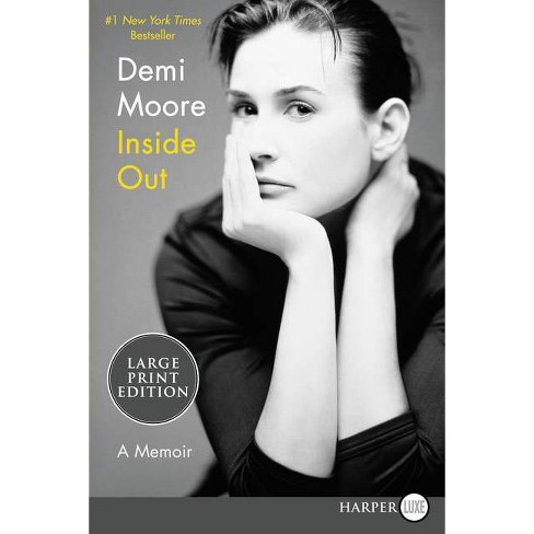 Inside Out - Large Print by  Demi Moore (Paperback) - image 1 of 1