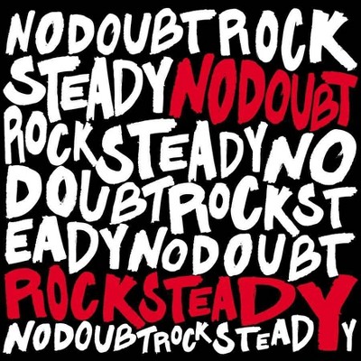 No Doubt - Rock Steady (2 LP) (Vinyl)