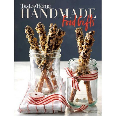 Taste of Home Handmade Food Gifts - (Paperback)