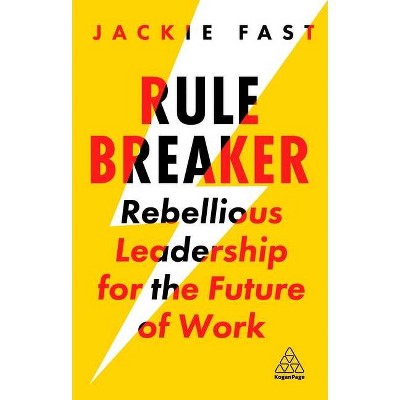 Rule Breaker - by  Jackie Fast (Paperback)