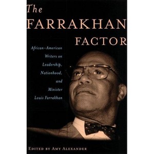 The Farrakhan Factor - by  Amy Alexander (Paperback) - 1 of 1