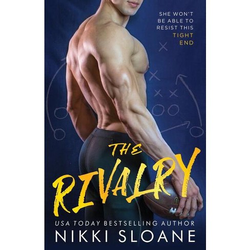 The Rivalry - By Nikki Sloane (paperback) : Target