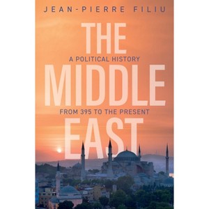 The Middle East - by  Jean-Pierre Filiu (Hardcover) - 1 of 1
