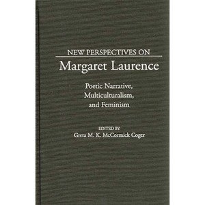 New Perspectives on Margaret Laurence - (Contributions in Women's Studies) by  Greta M Coger (Hardcover) - 1 of 1