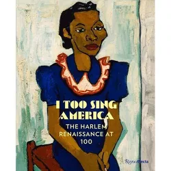 I Too Sing America - by  Wil Haygood (Hardcover)