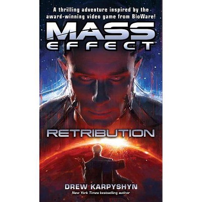 Mass Effect: Retribution - by  Drew Karpyshyn (Paperback)