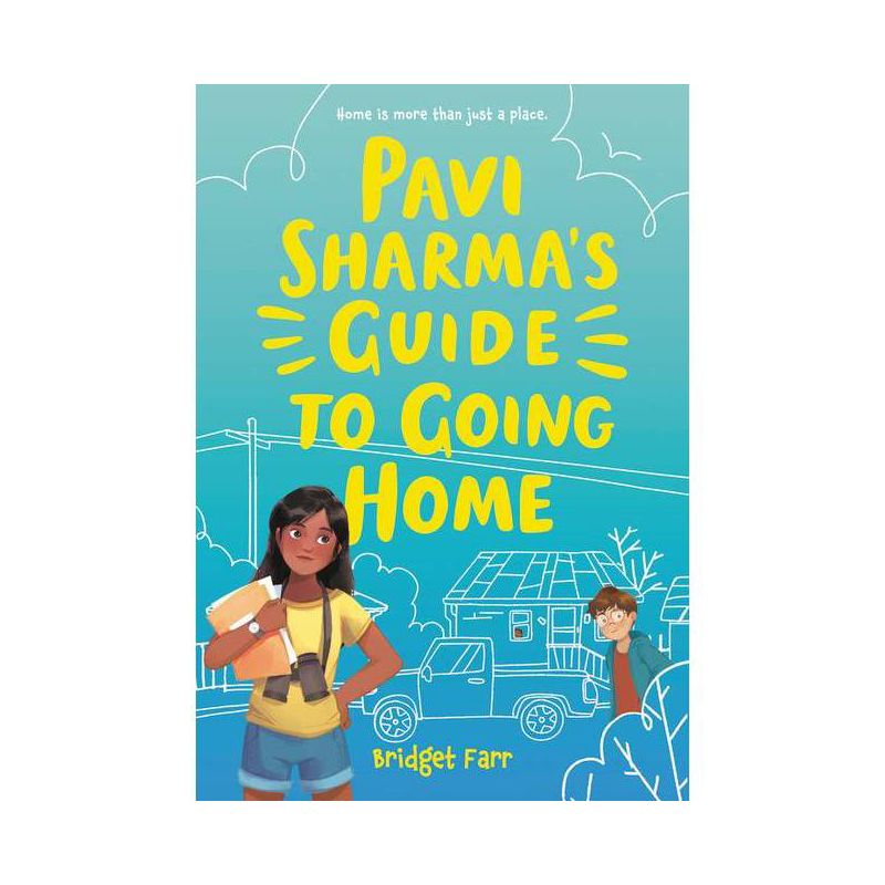 Pavi Sharma's Guide to Going Home - by  Bridget Farr (Paperback), 1 of 2