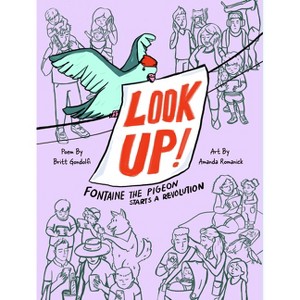 Look Up! - by  Britt Gondolfi (Paperback) - 1 of 1