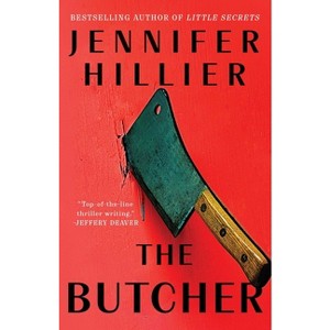 The Butcher - by  Jennifer Hillier (Paperback) - 1 of 1