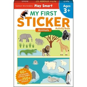 My First Sticker Activity Book Animals - (Play Smart My First) by  Gakken Early Childhood Experts (Paperback) - 1 of 1