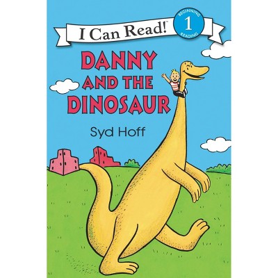 Danny and the Dinosaur - by Syd Hoff (Paperback)
