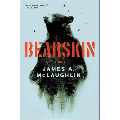  Bearskin - by  James A McLaughlin (Hardcover) 