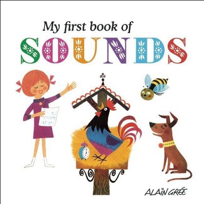 My First Book of Sounds - (Board Book)