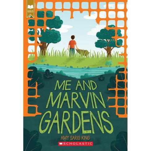 Me and Marvin Gardens - by Amy Sarig King (Paperback)