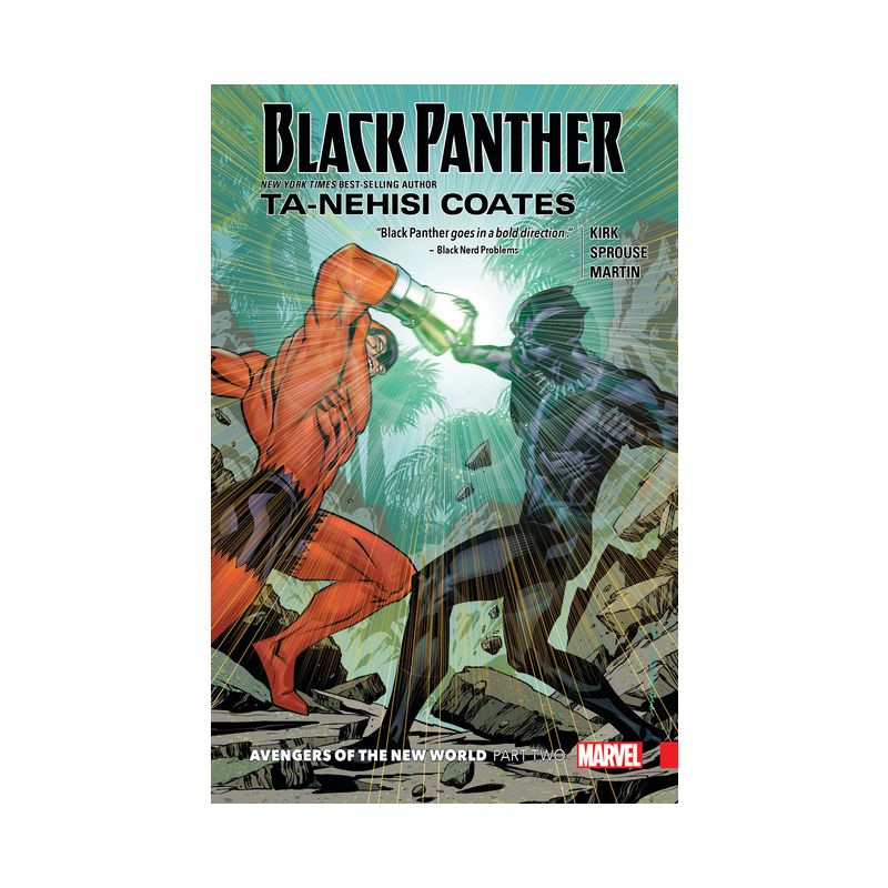 Black Panther Book 5: Avengers of the New World Part 2 - by  Ta-Nehisi Coates (Paperback), 1 of 2