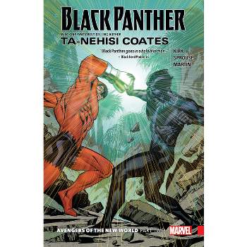 Black Panther Book 5: Avengers of the New World Part 2 - by  Ta-Nehisi Coates (Paperback)