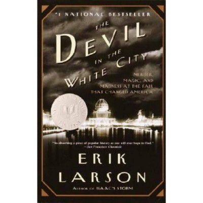 The Devil In The White City reprint paperback By Erik Larson