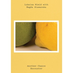 Lubaina Himid and Magda Starwarska - by  Amy Tobin (Paperback) - 1 of 1