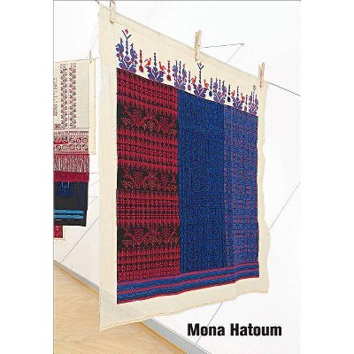 Mona Hatoum - (Hardcover)